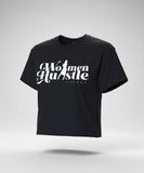 Women Hustle Harder Crop Top